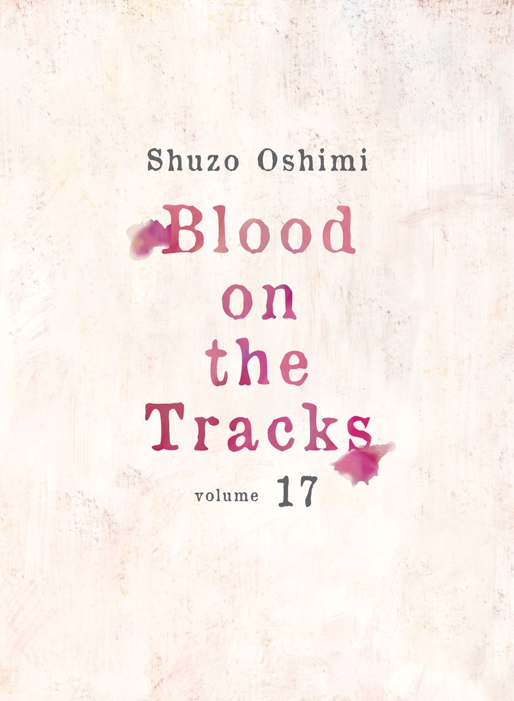 BLOOD ON TRACKS 17