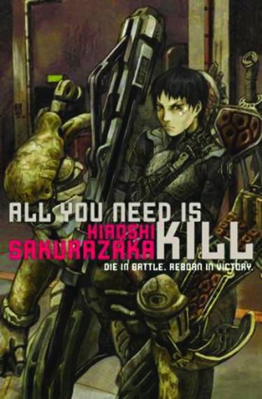 ALL YOU NEED IS KILL