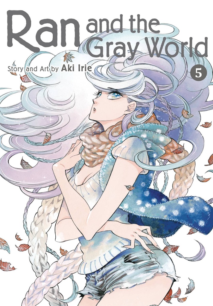 RAN & GRAY WORLD 05