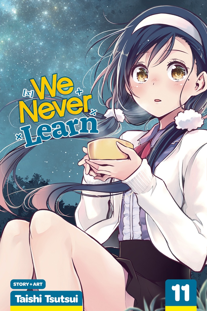 WE NEVER LEARN 11