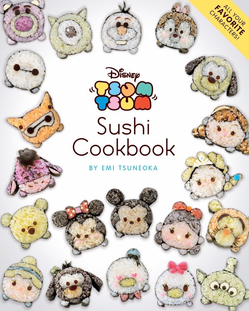 DISNEY TSUM TSUM SUSHI COOKBOOK
