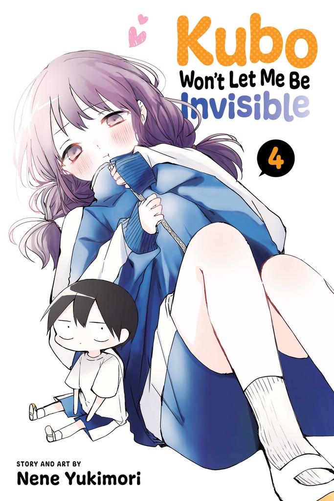 KUBO WONT LET ME BE INVISIBLE 4