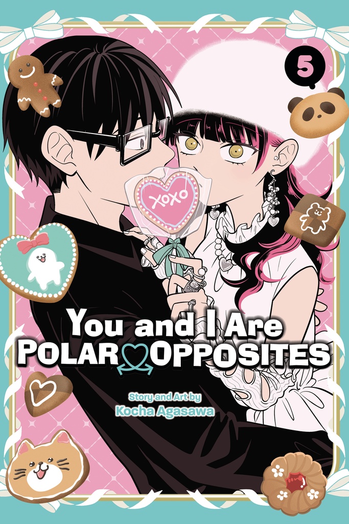 YOU AND I ARE POLAR OPPOSITES 05