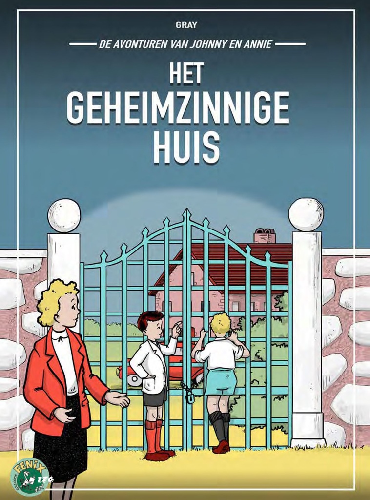 Fenix 176 Johnny en Annie - Het geheimzinnige huis