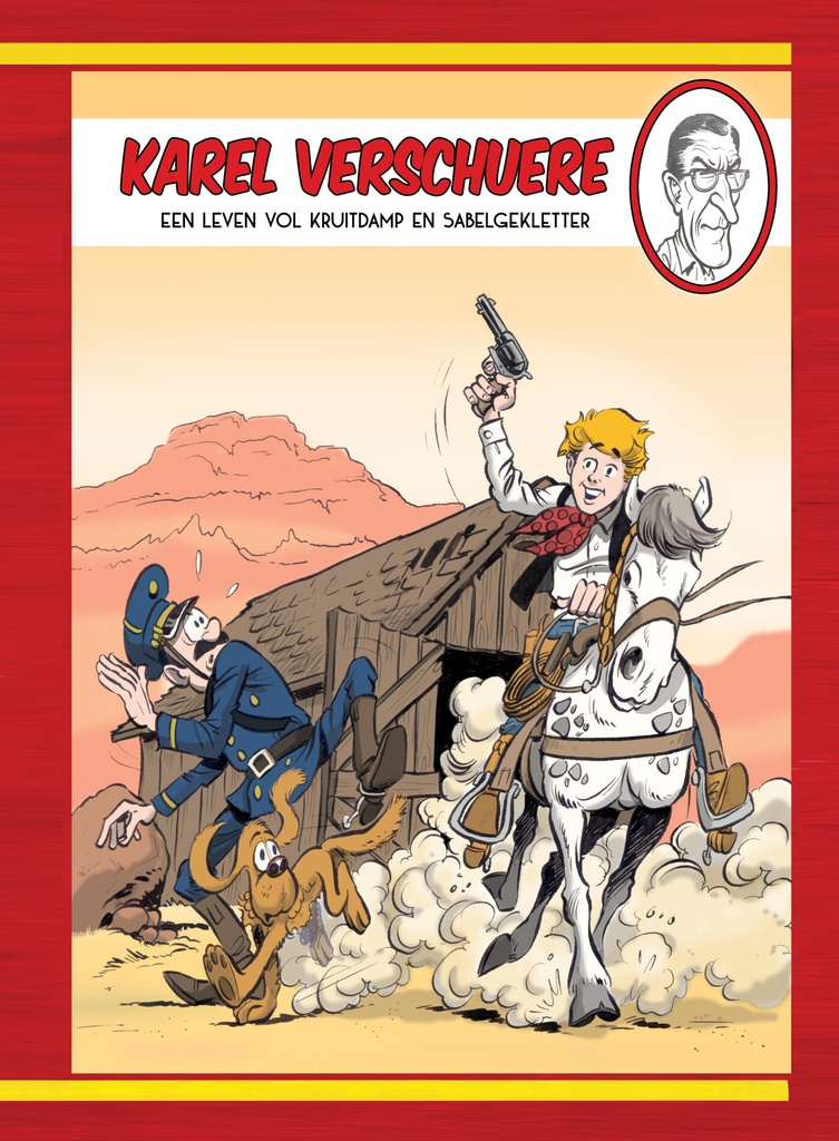 Erfgoedreeks 4 Karel Verschuere - Leven kruitdamp wapengekle