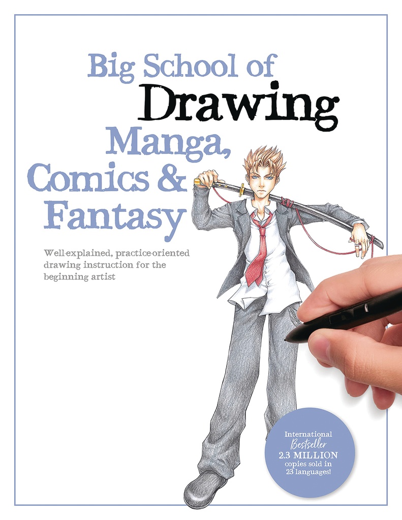 BIG SCHOOL OF DRAWING MANGA COMICS & FANTASY