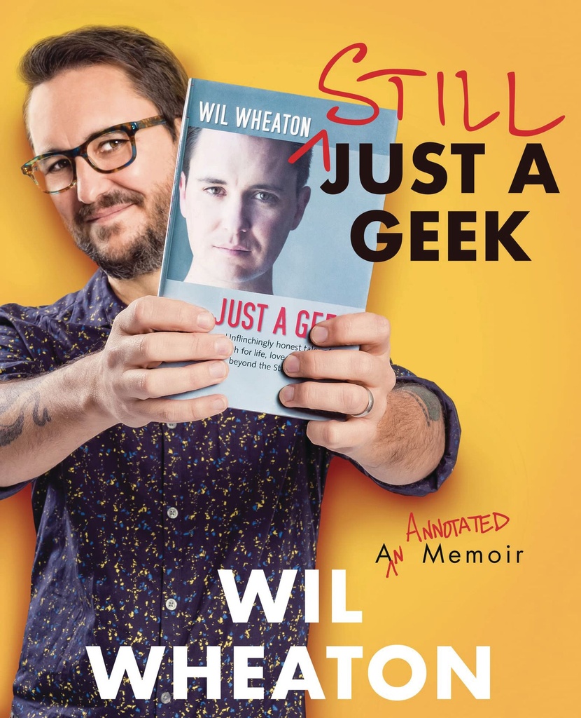 STILL JUST A GEEK ANNOTATED MEMOIR HC