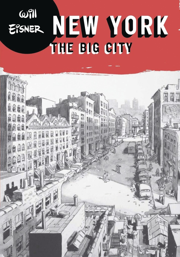 WILL EISNERS NEW YORK BIG CITY