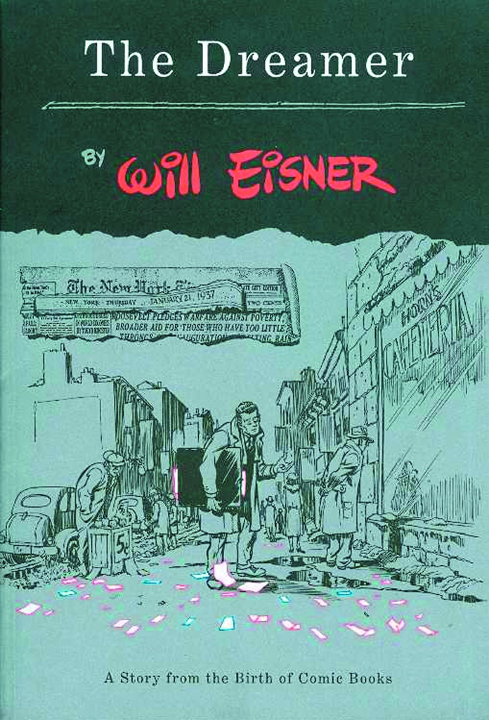 WILL EISNER DREAMER