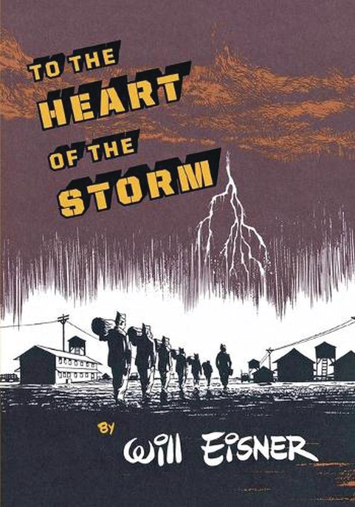 WILL EISNERS TO THE HEART OF THE STORM