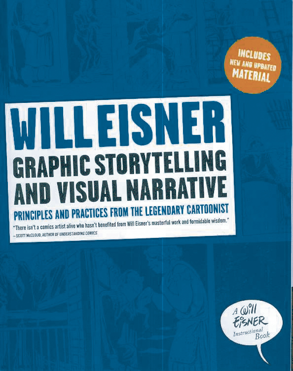 WILL EISNERS GRAPHIC STORYTELLING REVISED ED