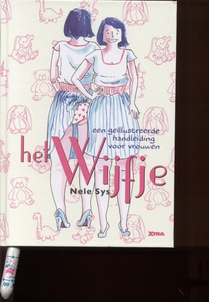 Het wijfje - Een geillustreerde handleiding voor vrouwen