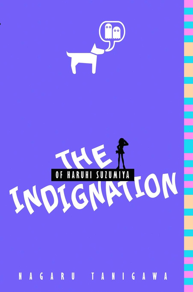 INDIGNATION OF HARUHI SUZUMIYA