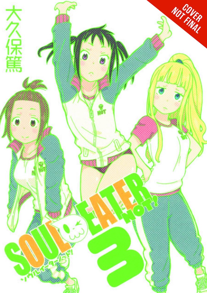SOUL EATER NOT 03
