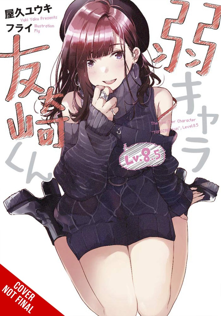 BOTTOM-TIER CHARACTER TOMOZAKI LIGHT NOVEL 08.5