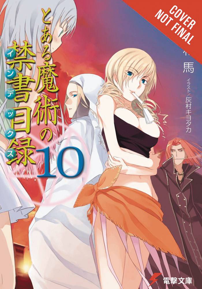 A CERTAIN MAGICAL INDEX LIGHT NOVEL 10