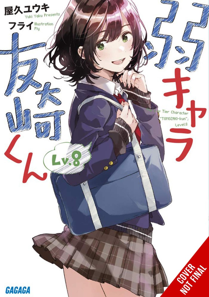 BOTTOM-TIER CHARACTER TOMOZAKI LIGHT NOVEL 08