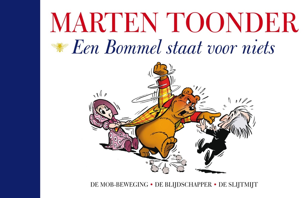 Bommel Blauwe Reeks 41 Een Bommel staat voor niets