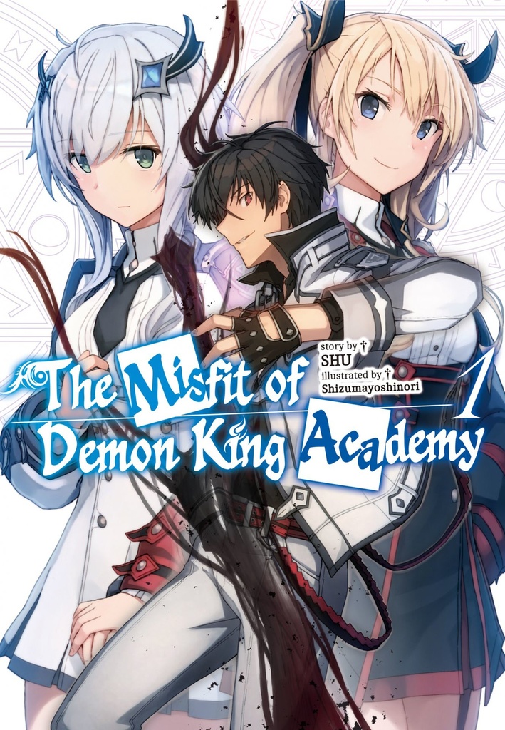 MISFIT DEMON KING ACADEMY NOVEL 01