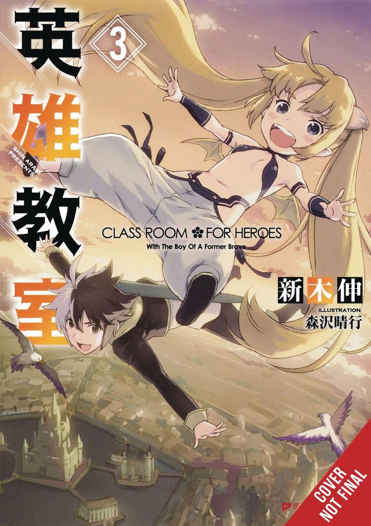 CLASSROOM FOR HEROES NOVEL 03
