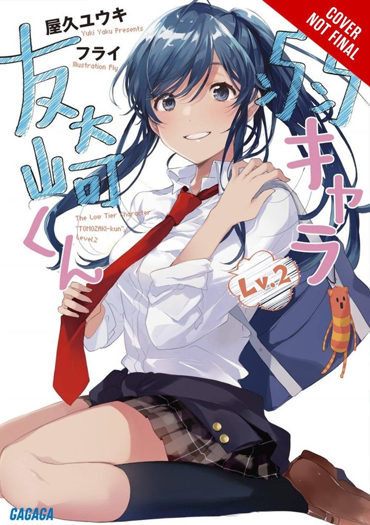 BOTTOM-TIER CHARACTER TOMOZAKI LIGHT NOVEL 02