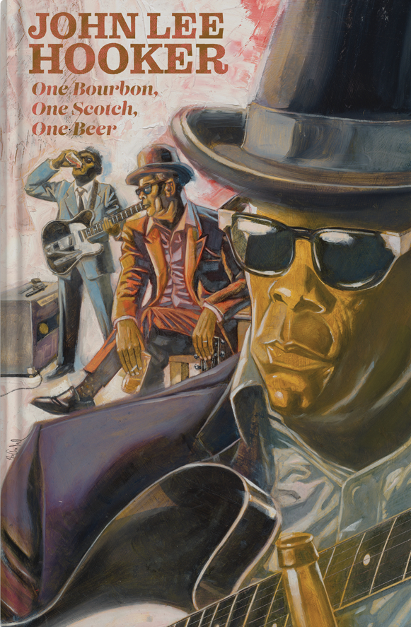 JOHN LEE HOOKER ONE BOURBON ONE SCOTCH ONE BEER