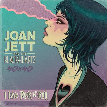 JOAN JETT 40X40 BAD REPUTATION I LOVE ROCK-N-ROLL HC