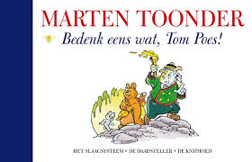Bommel Blauwe Reeks 19 Bedenk eens wat, Tom Poes!