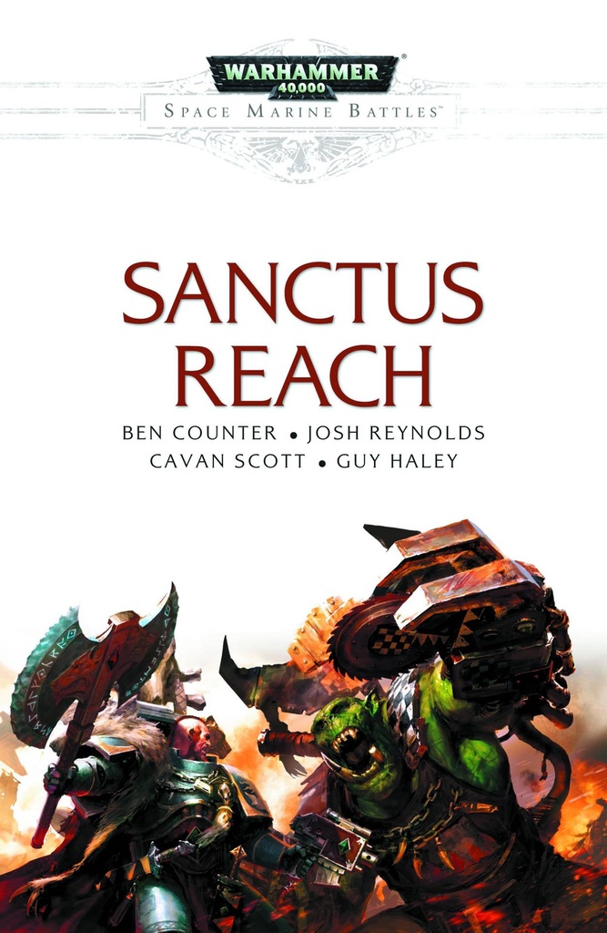 WARHAMMER 40K SANCTUS REACH