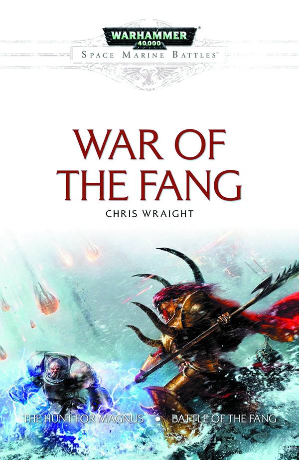 WARHAMMER 40K WAR OF THE FANG