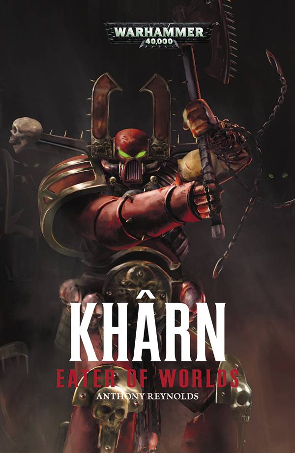 WARHAMMER 40K KHARN EATER OF WORLDS