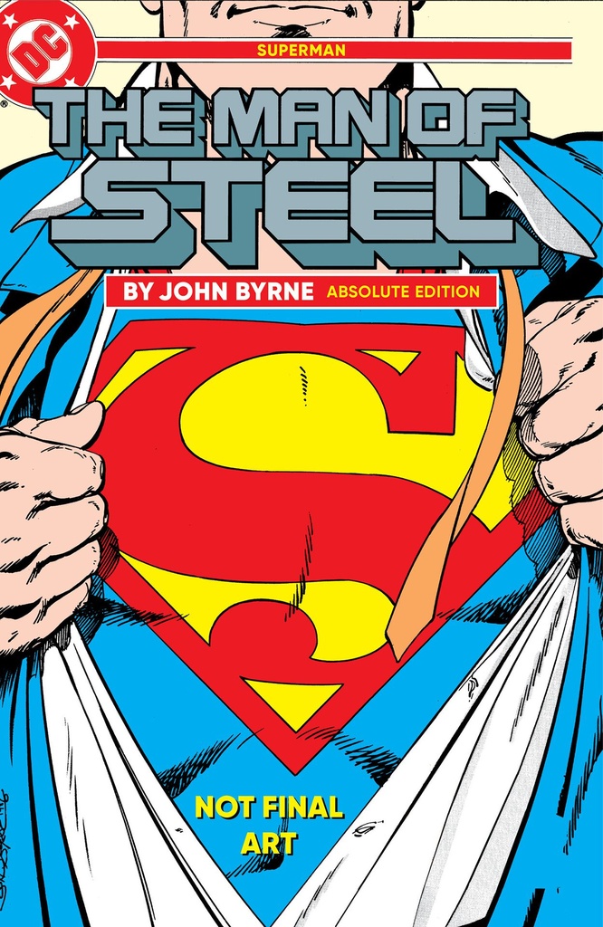SUPERMAN THE MAN OF STEEL BY JOHN BYRNE ABSOLUTE ED HC