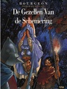 De Gezellen van de Schemering INTEGRAAL
