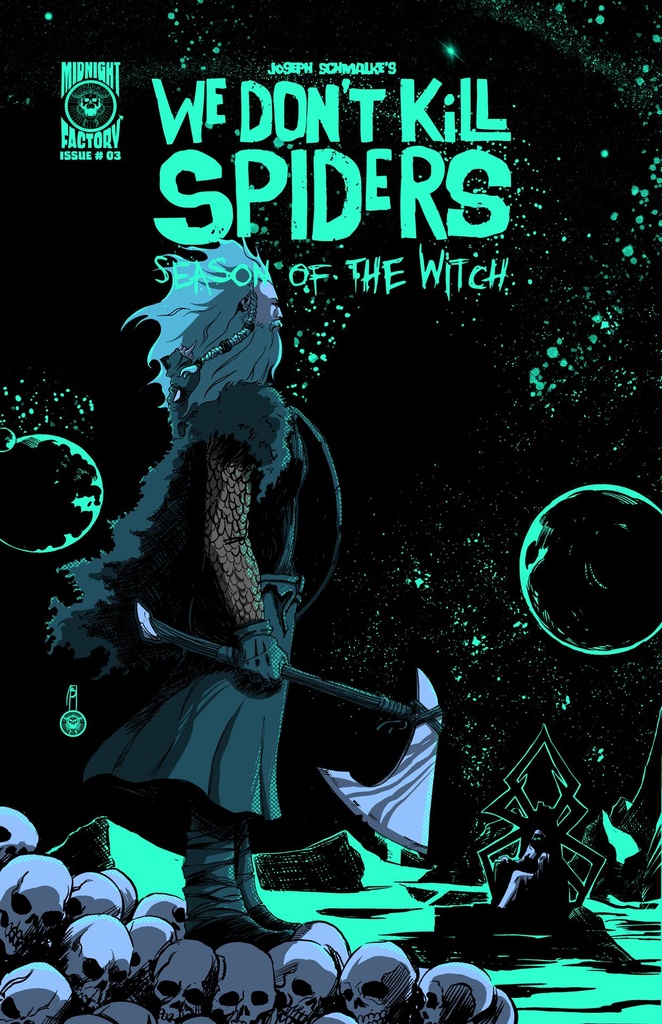 WE DONT KILL SPIDERS SEASON OF THE WITCH #3 CVR A JOSEPH SCH