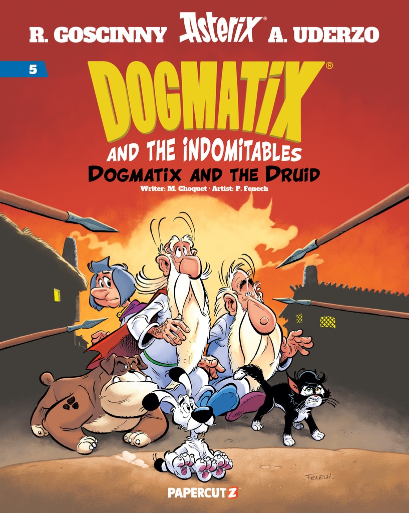 DOGMATIX AND THE INDOMITABLES HC 05