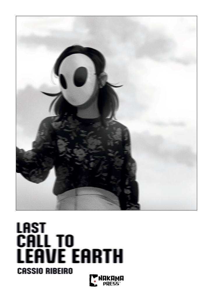 LAST CALL TO LEAVE EARTH
