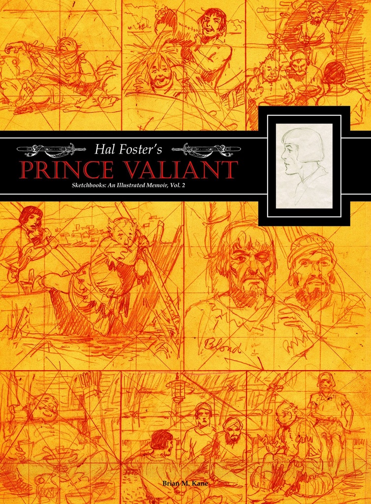 HAL FOSTERS PRINCE VALIANT SKETCHBOOKS HC 02 AN ILLUSTRATED