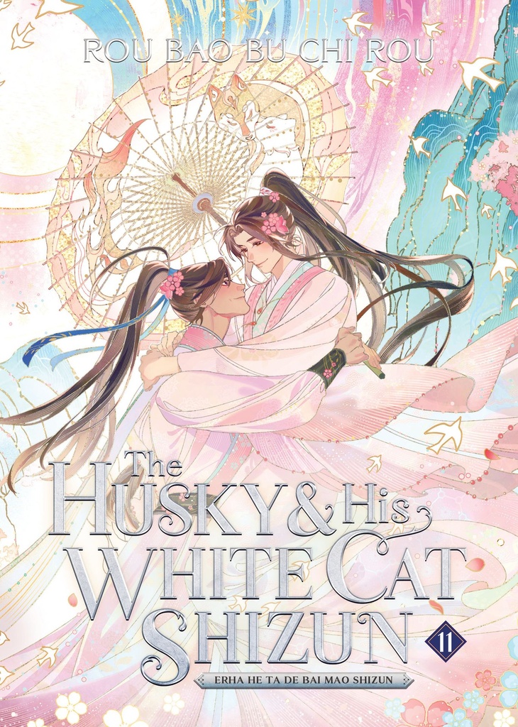 HUSKY HIS WHITE CAT SHIZUN ERHA HE TA DE BAI MAO (NOVEL) 11
