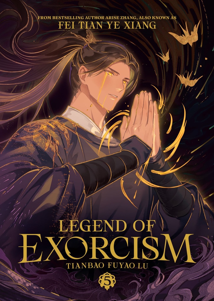 LEGEND OF EXORCISM: TIANBAO FUYAO LU (NOVEL) 5