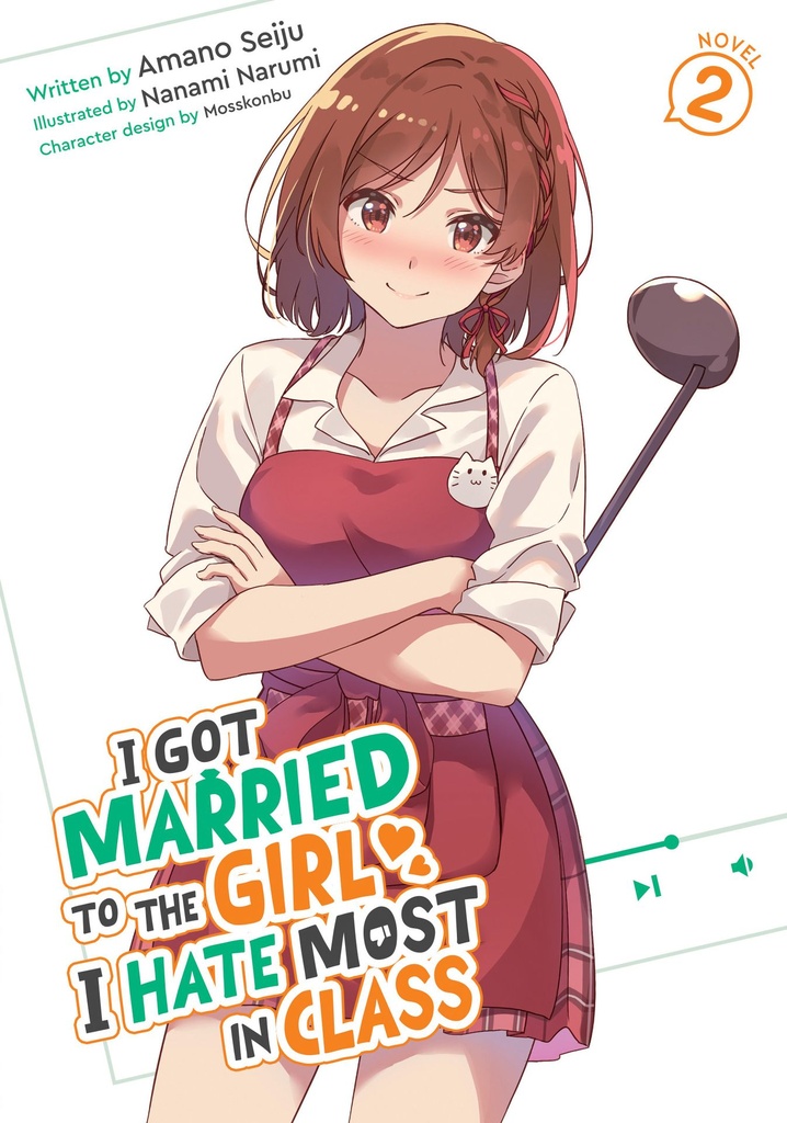 I GOT MARRIED TO GIRL I HATE MOST CLASS (LN) 2