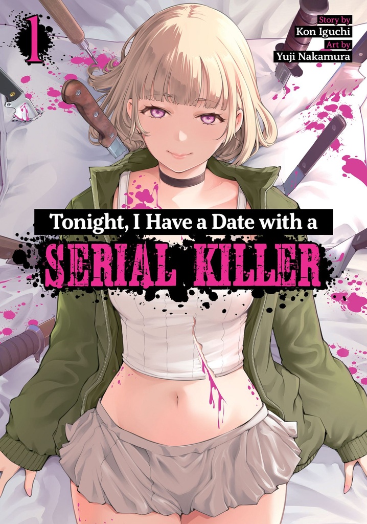 TONIGHT I HAVE A DATE WITH A SERIAL KILLER 1