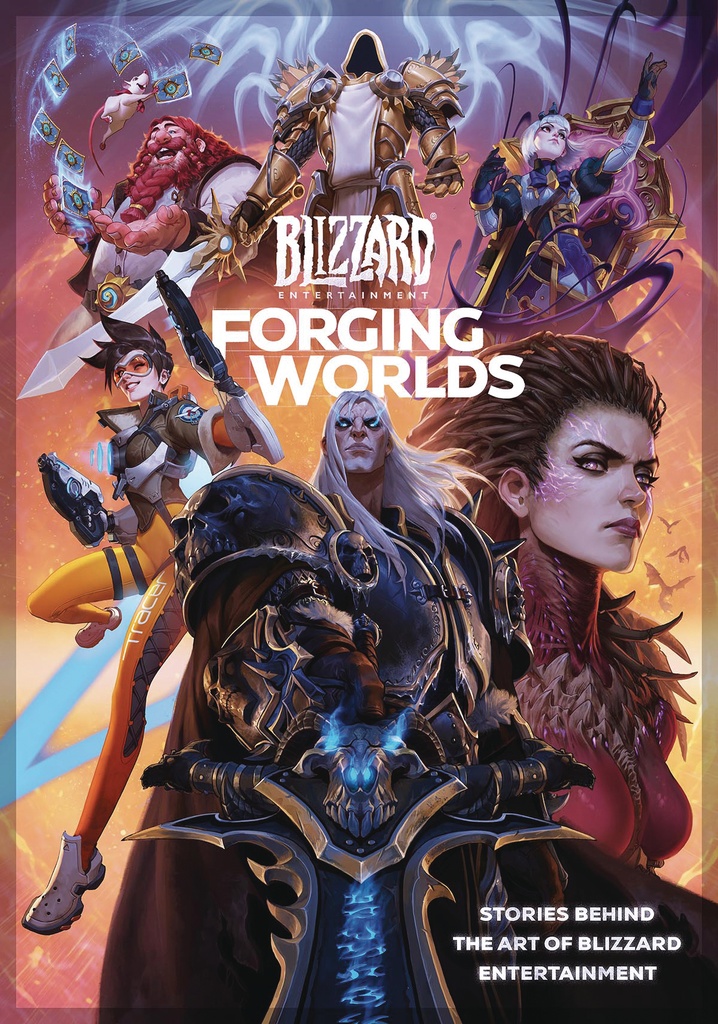 FORGING WORLDS STORIES BEHIND ART OF BLIZZARD ENTERTAINMENT