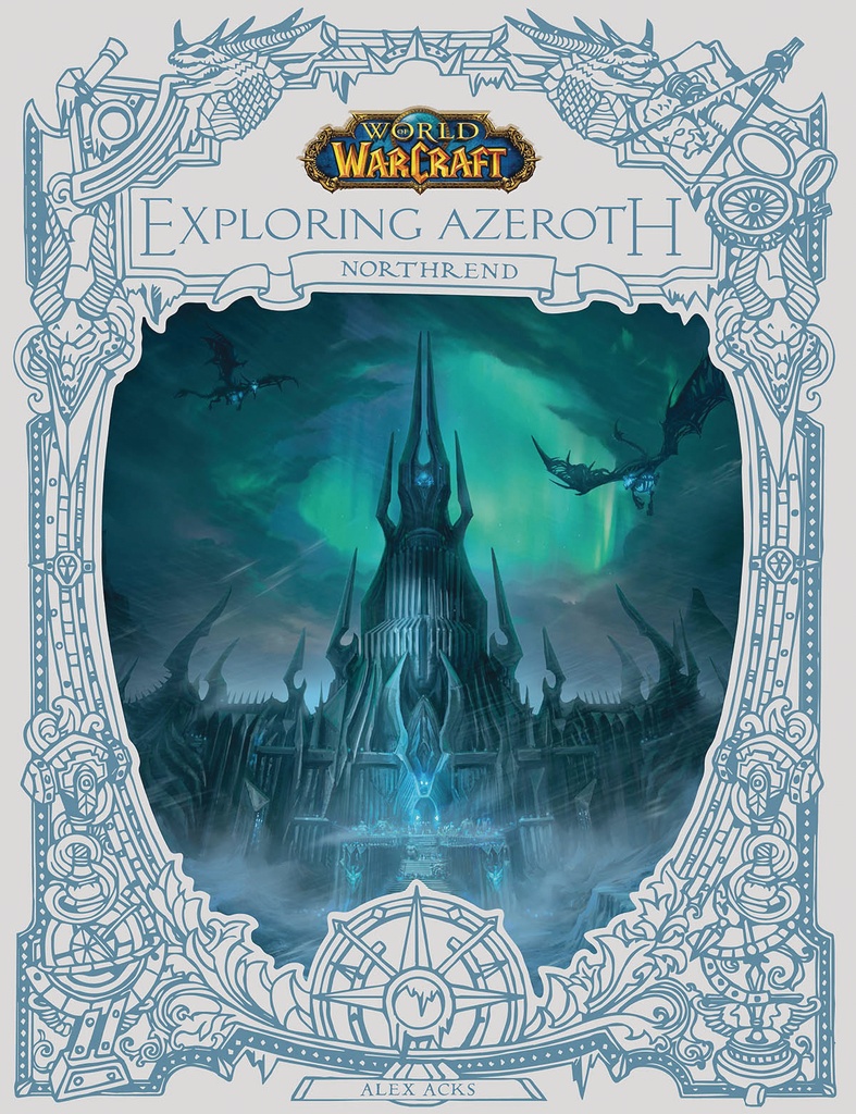 WORLD OF WARCRAFT EXPLORING AZEROTH NORTHREND