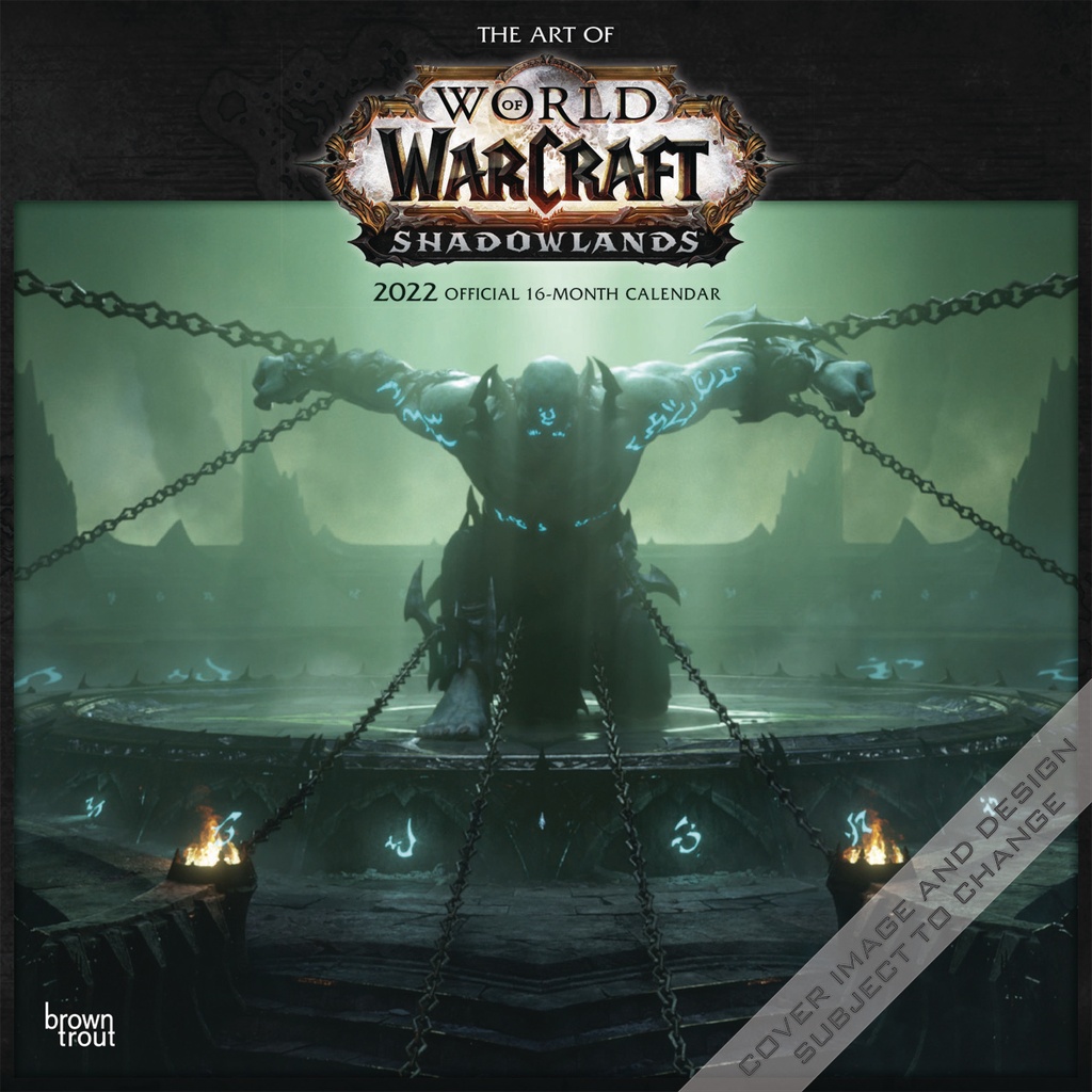 ART OF WORLD OF WARCRAFT 2022 WALL CALENDAR