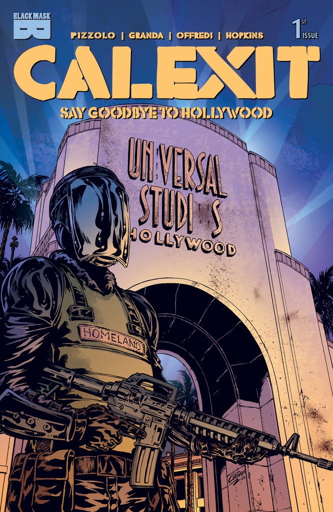 CALEXIT SAY GOODBYE TO HOLLYWOOD 1CVR F INC 1:25 C GRANDA UN