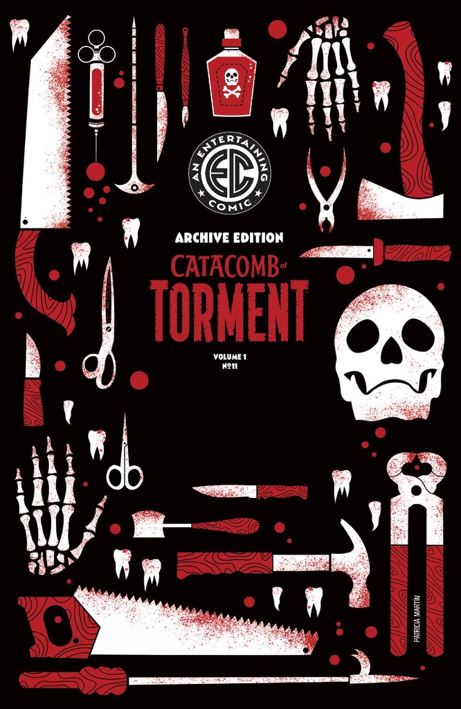 EC CATACOMB OF TORMENT 11 CVR E INC 1:50 PATRICIA MARTIN ARC