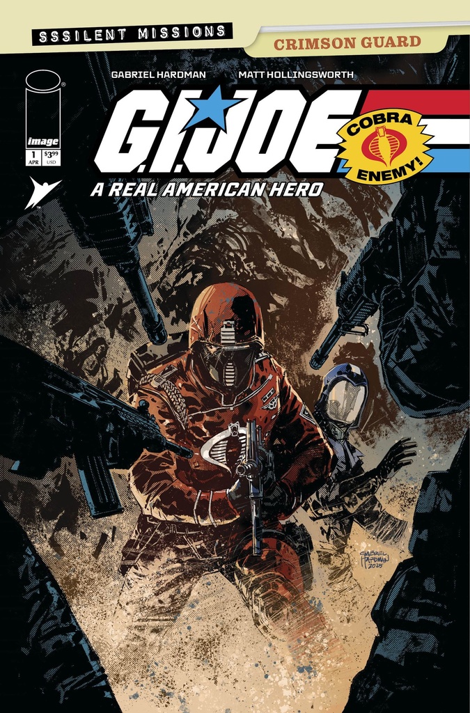 GI JOE SSSILENT MISSIONS CRIMSON GUARD 1 CVR A GABRIEL HARDM