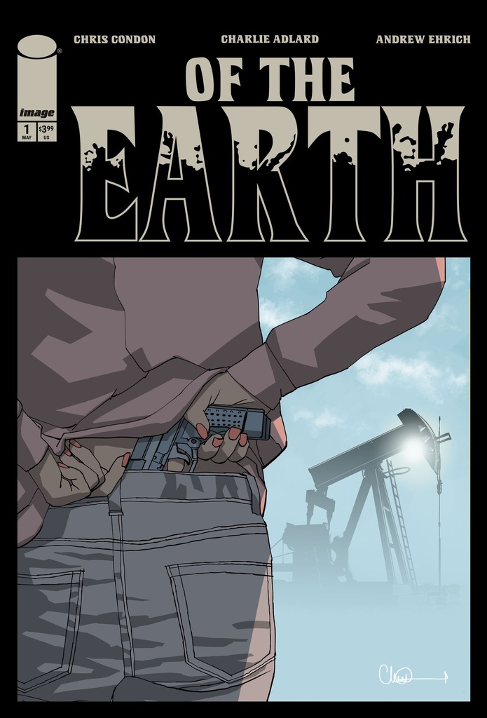 OF THE EARTH 1 CVR A CHARLIE ADLARD