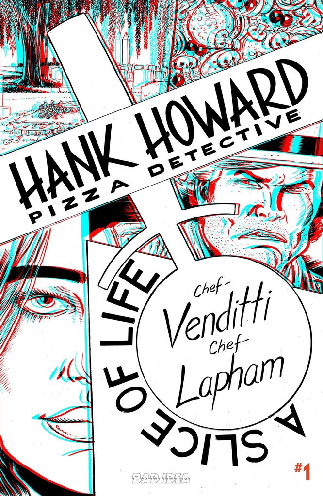 HANK HOWARD PIZZA DETECTIVE A SLICE OF LIFE 1 CVR F INC 1:50