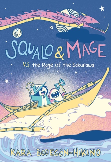 SQUALO & MAGE VS THE RAGE OF THE BAKUNAWA